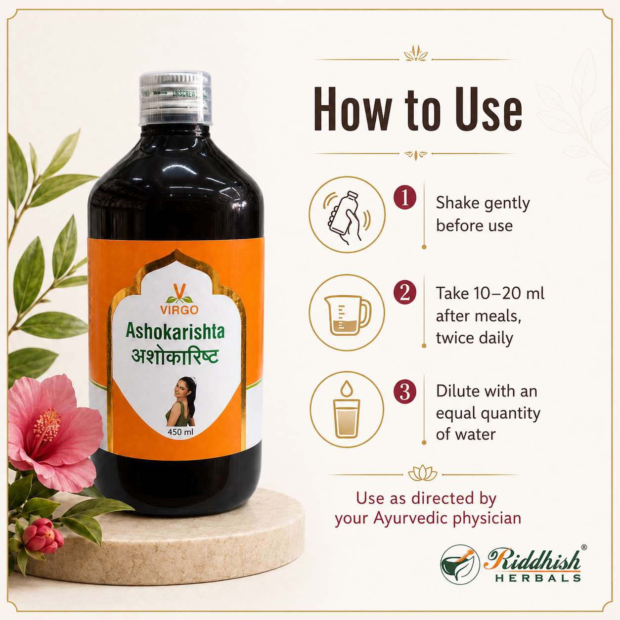 Ashokarishta how to use shake gently take 10 to 20 ml after meals dilute with water infographic