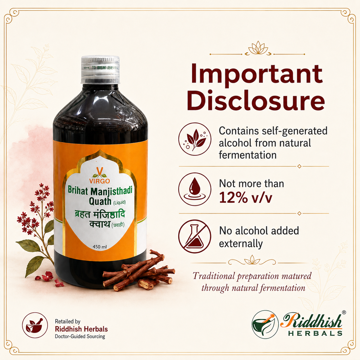 Brihat Manjisthadi Quath self generated alcohol natural fermentation not more than 12 percent v/v disclosure infographic