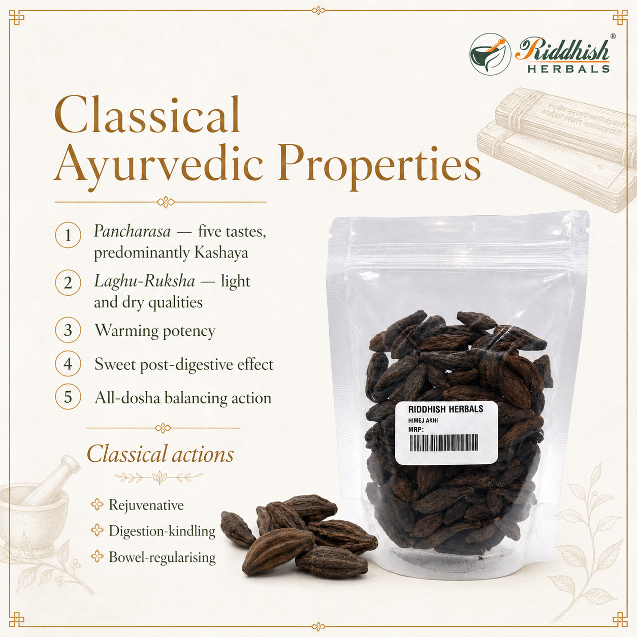 Himej Akhi classical Ayurvedic properties Pancharasa Laghu Ruksha warming potency sweet post digestive effect all dosha balancing infographic