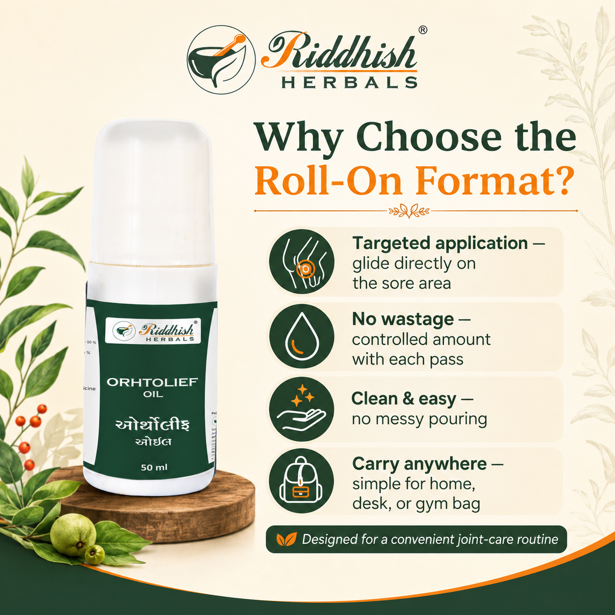 Why choose Ortholief Oil roll-on format for targeted clean no-wastage joint care routine by Riddhish Herbals