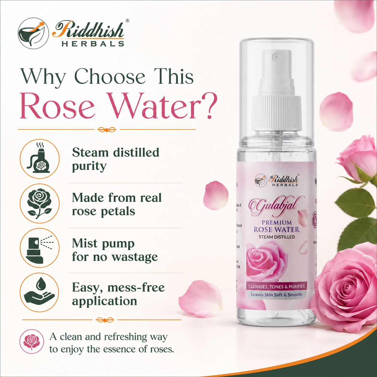 Why choose Riddhish Herbals Rose Water steam distilled real rose petals mist pump infographic