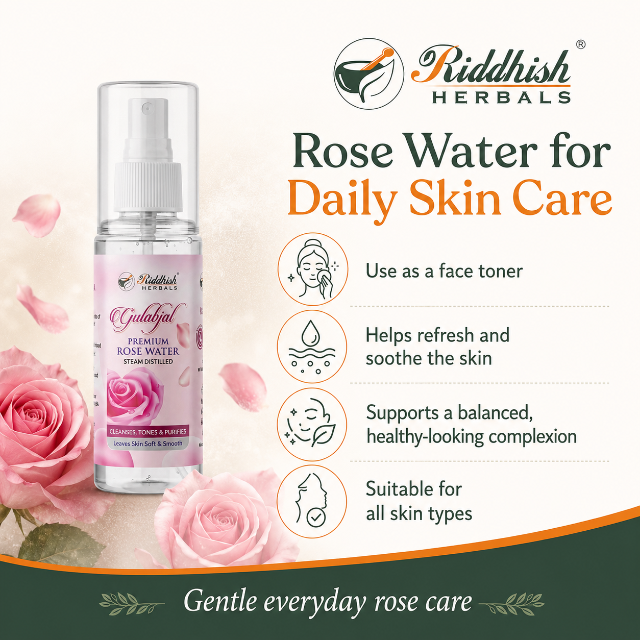 Riddhish Herbals Rose Water daily skin care toner refreshing and suitable for all skin types infographic