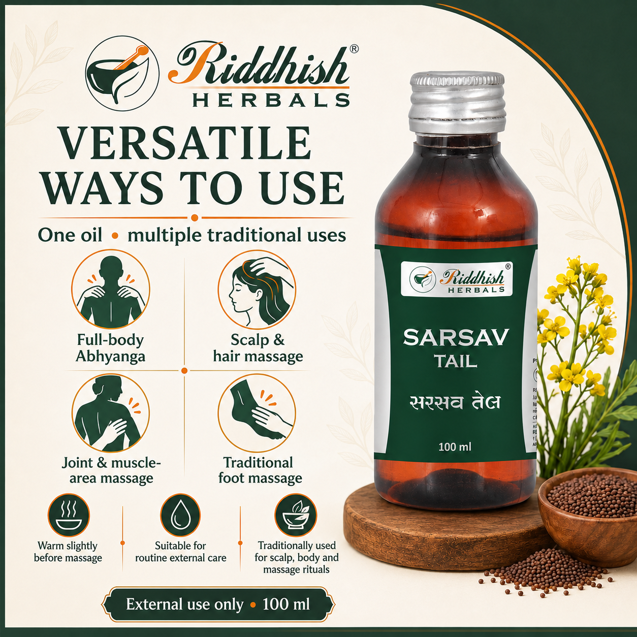 Sarsav Tail uses for Abhyanga scalp hair joint muscle and foot massage