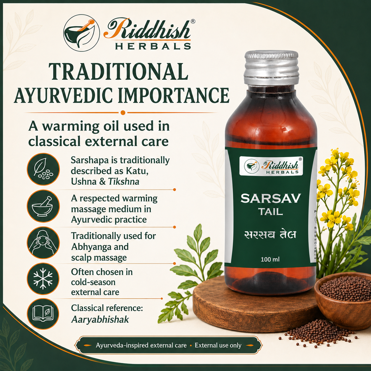 Traditional Ayurvedic importance of Sarsav Tail warming external massage oil