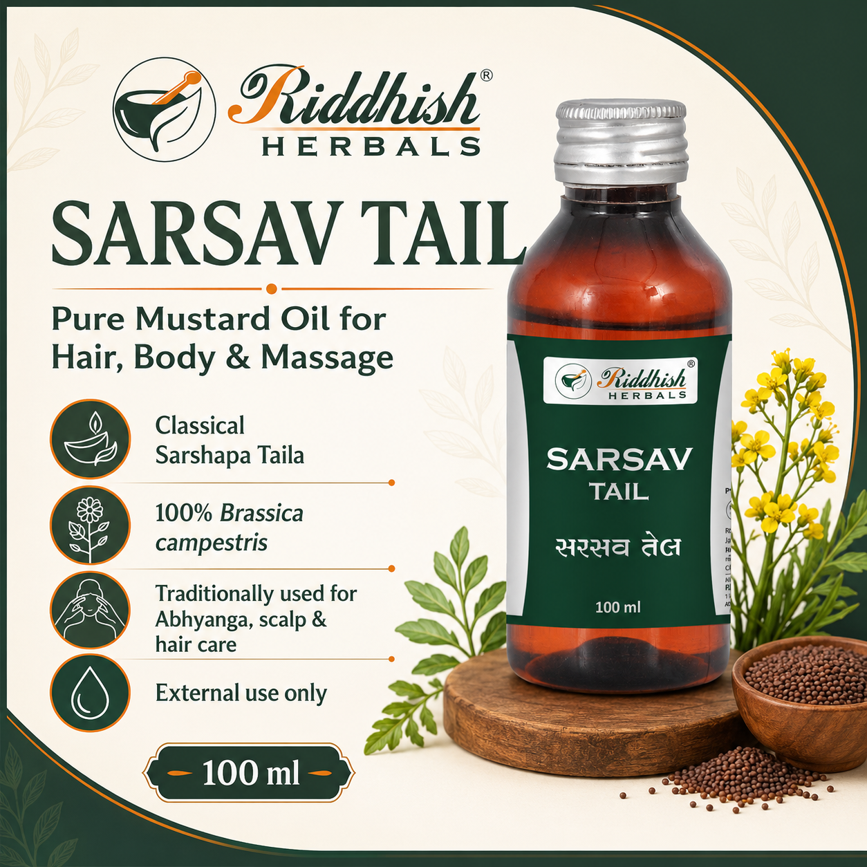 Sarsav Tail pure mustard oil for hair body and massage by Riddhish Herbals 100 ml