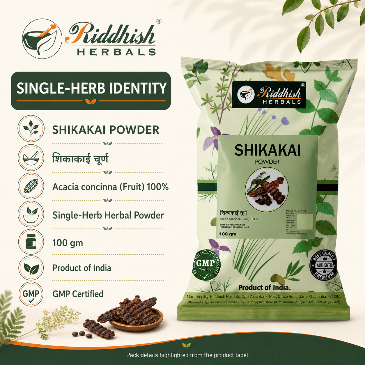 Shikakai Powder single-herb identity with Acacia concinna fruit 100 percent