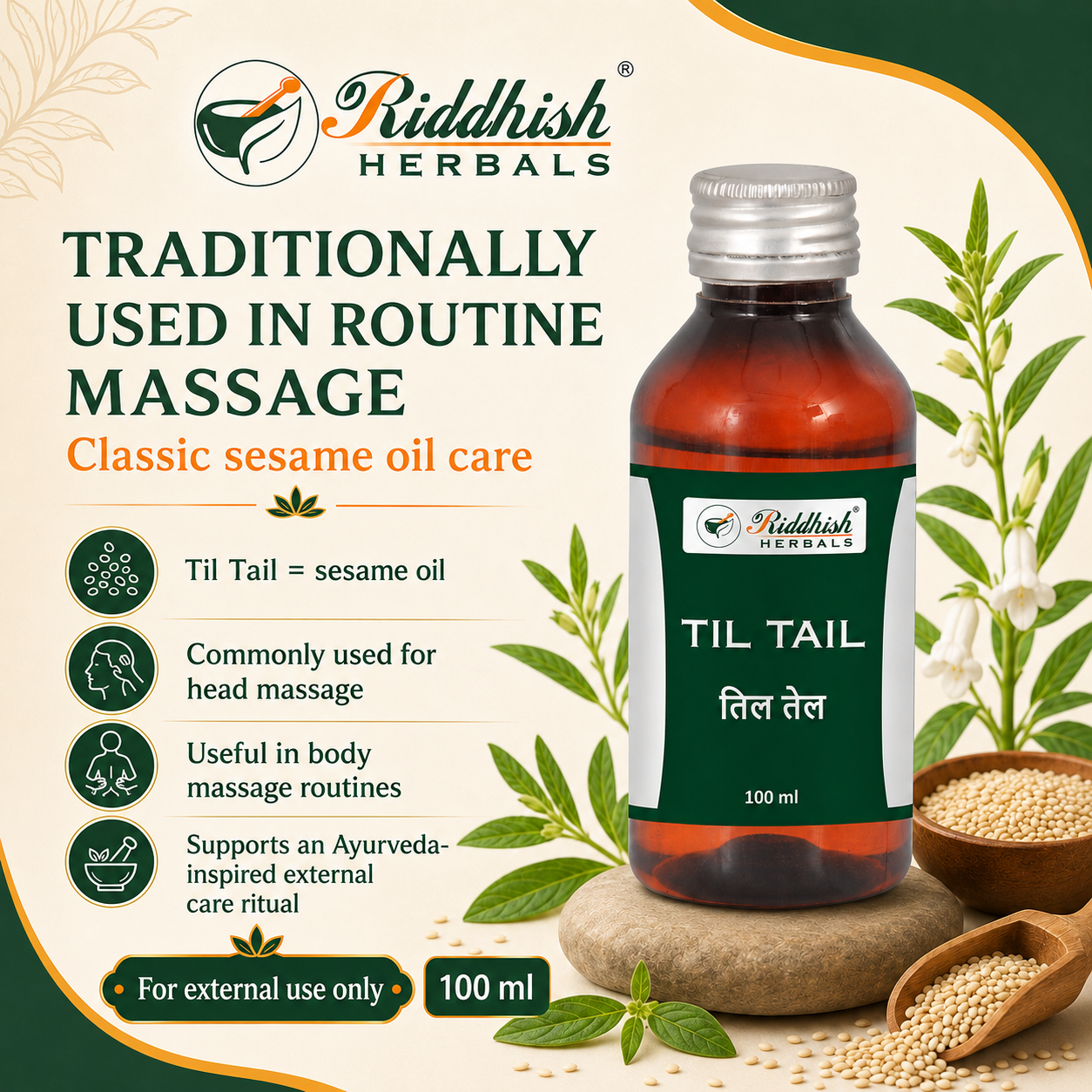 Riddhish Herbals Til Tail traditionally used in routine head and body massage infographic